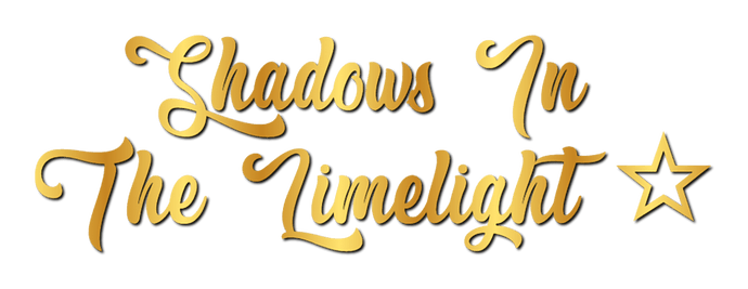 Shadows-In-The-Limelight-3-27-2025